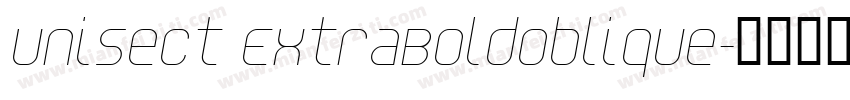 Unisect ExtraBoldOblique字体转换